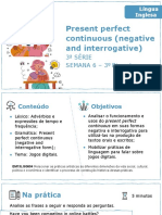 Semana 6 - Prsent Perfect Continuous II