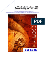 Philosophy A Text With Readings 12th Edition Manuel Velasquez Test Bank