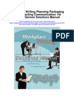 Workplace Writing Planning Packaging and Perfecting Communication 1st Edition Gerson Solutions Manual