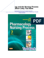 Pharmacology and The Nursing Process 7th Edition Lilley Test Bank