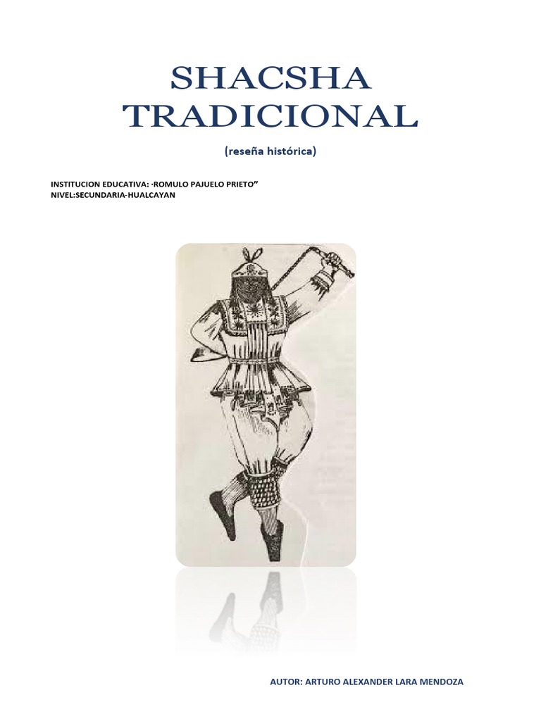 Shacsha Tradicional | PDF | Imperio Inca