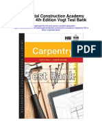 Residential Construction Academy Carpentry 4th Edition Vogt Test Bank