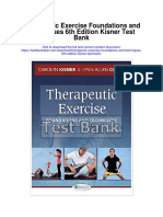 Therapeutic Exercise Foundations and Techniques 6th Edition Kisner Test Bank