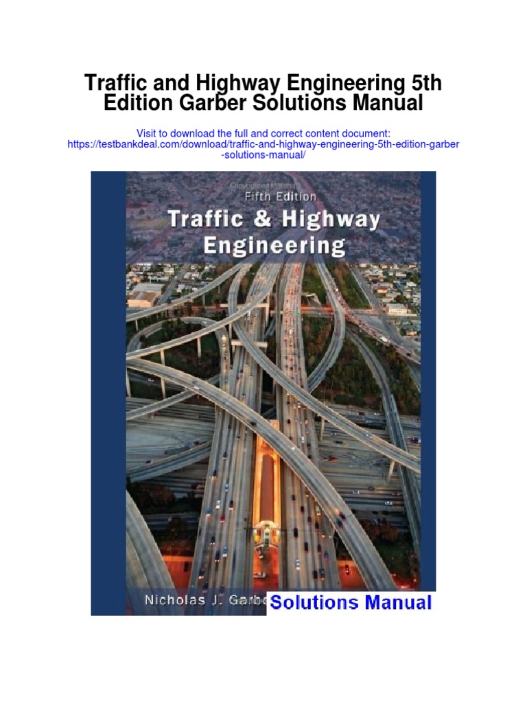 Traffic and Highway Engineering 5th Edition Garber Solutions Manual