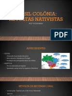 BRASIL COLÔNIA - Revoltas Nativistas