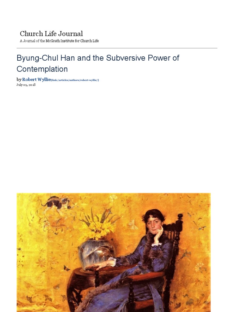 Byung-Chul Han and The Subversive Power of Contemplation - Church Life ...