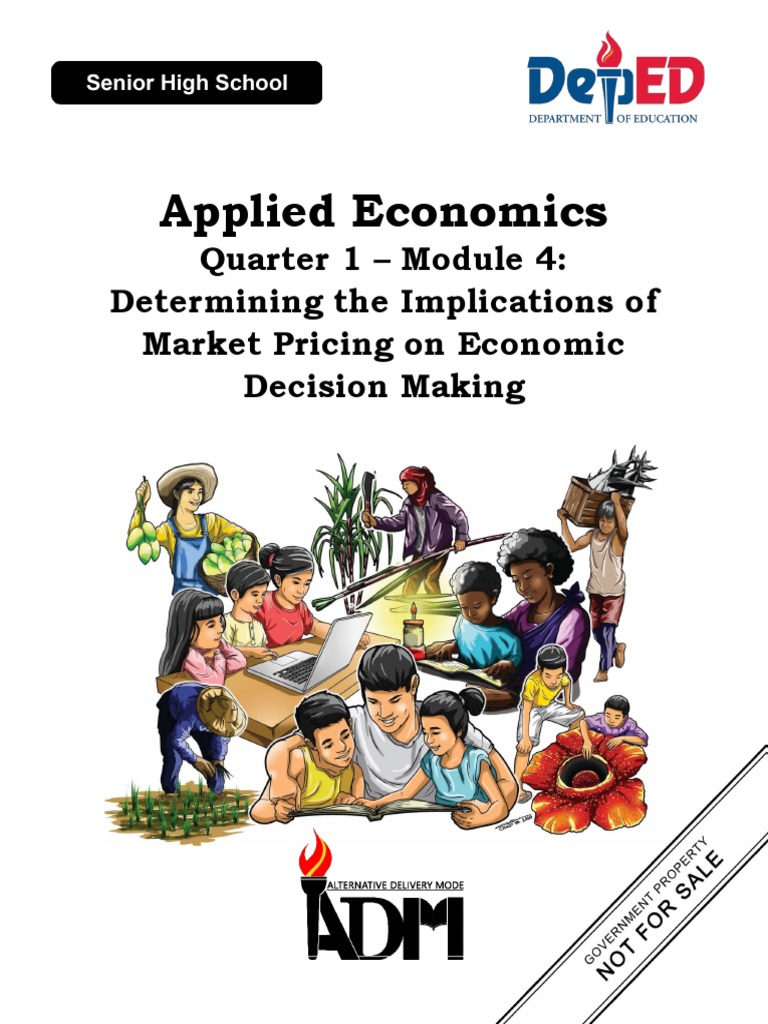 Abm applied economics module 4 determining the implications of market