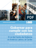 Gobernar para Cumplir Con Los Ciudadanos El Rol Del Centro de Gobierno en América Latina y El Caribe