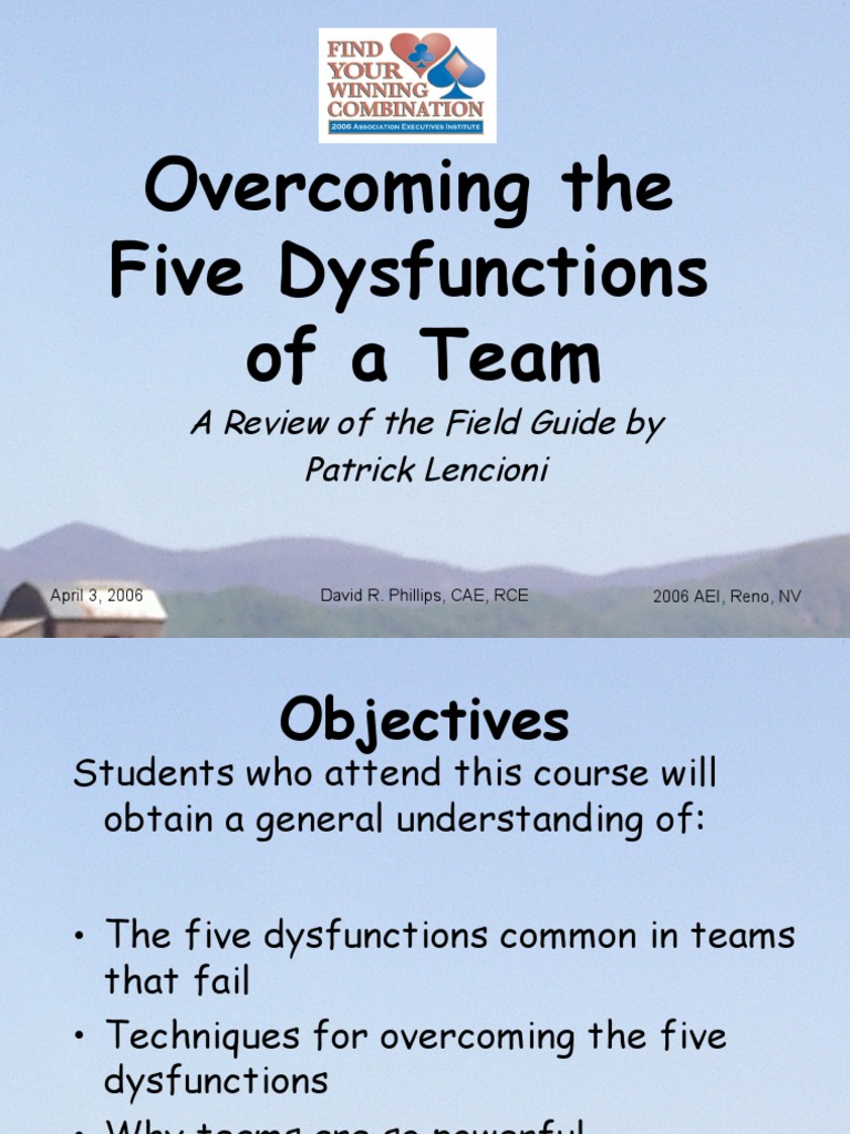 Overcoming The Five Dysfunctions Of A Team Field Guide