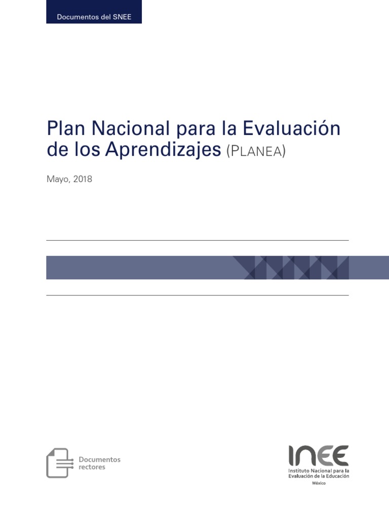 Evaluación de Aprendizajes en México: PLANEA | PDF | Enseñando | Evaluación