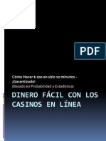 Dinero Fácil Con Los Casinos en Línea