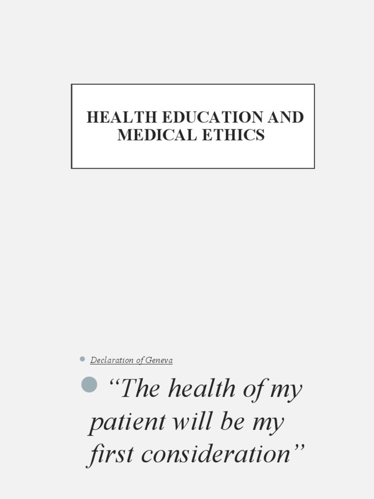 Lecture 9_Health Education and the Medical Ethics PDF Medical