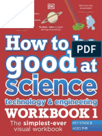 How To Be Good at Science, Technology and Engineering Workbook 1, Ages 7-11 (Key Stage 2) The Simplest-Ever Visual Workbook (DK) (Z-Library)