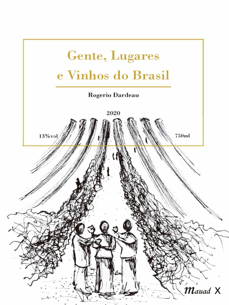 | | Vinhos Gente, Bras (Pesquisável) Rogerio Lugares Uva Vinhos Do - PDF | e Dardeau
