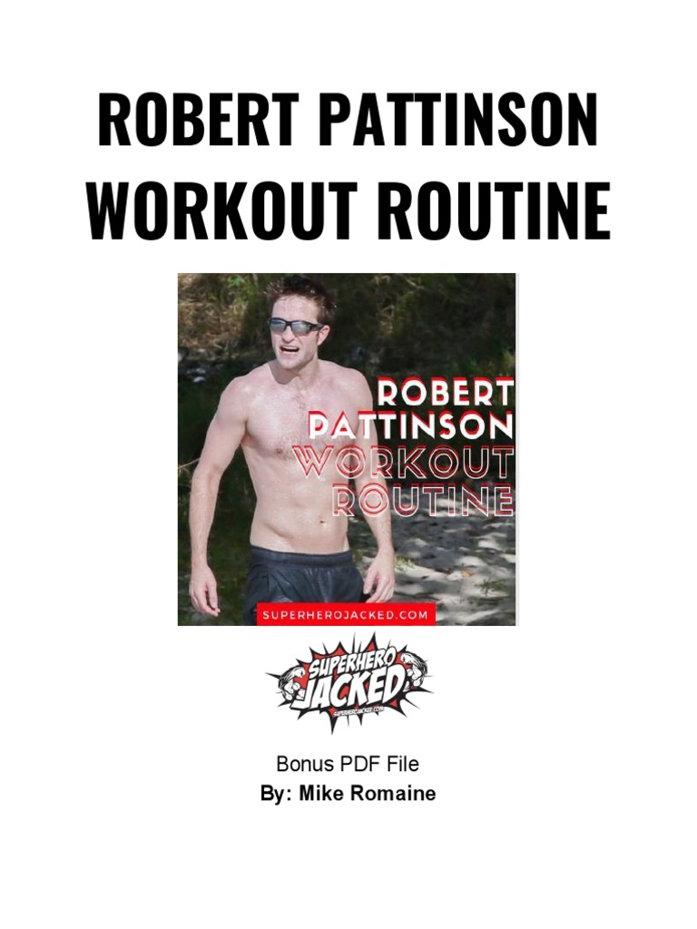 Robert Pattinson Workout PDF | PDF | Weight Training | Physical Exercise