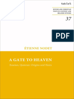 (Jewish and Christian Texts) Etienne Nodet - A Gate To Heaven - Essenes, Qumran - Origins and Heirs-T&T Clark (2023)