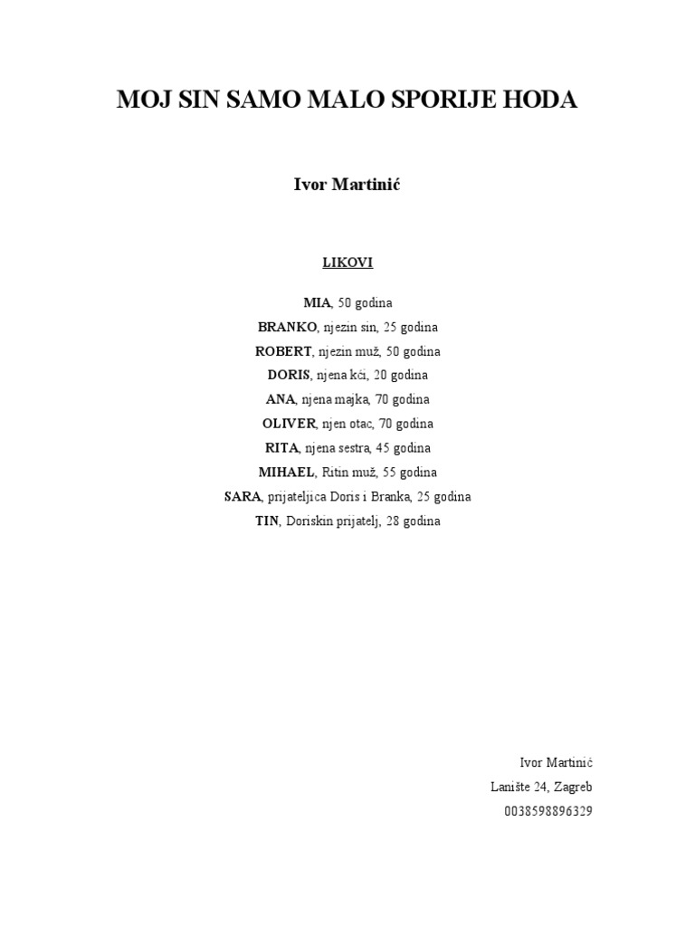 Moj Sin Samo Malo Sporije Hoda: Ivor Martinić | PDF