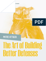 MITRE ATT&CK and The Art of Building Better Defenses
