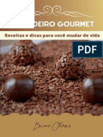 Brigadeiro Gourmet Brigadeiro Gourmet: Receitas e Dicas para Você Mudar de Vida