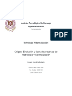 Origen, Evolucion y Tipo de Procesos de Metrologia y Normalizacion.