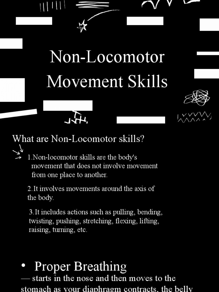 Non Locomotor Movement Skills | PDF | Breathing | Abdomen