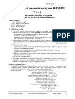 Přijímací Řízení Pro Akademický Rok 2011/2012: Magisterské Studijní Programy Všeobecné Lékařství A Zubní Lékařství