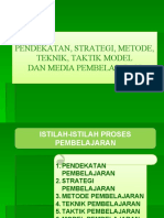 Perbedaan Pendekatan, Strategi, Metode, Teknik, Taktik, Model Dan Media Pembelajaran