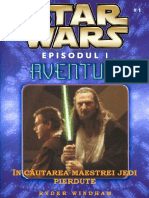 Episodul 1 Adventuri - Ryder Windham - 01 - În Căutarea Maestrei Jedi Pierdute