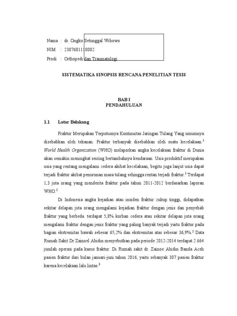 Dr. Ongko Setunggal Wibowo (Ortho) Sinopsis Rencana Penelitian Tesis