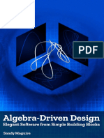 Algebra Driven Design Elegant Software From Simple Building Blocks (Sandy Maguire)