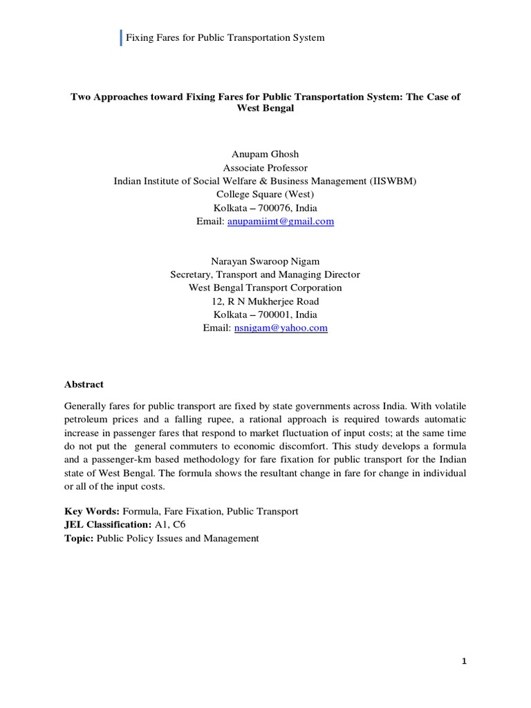 Two Approaches Toward Fixing Fares For Public Transportation System The