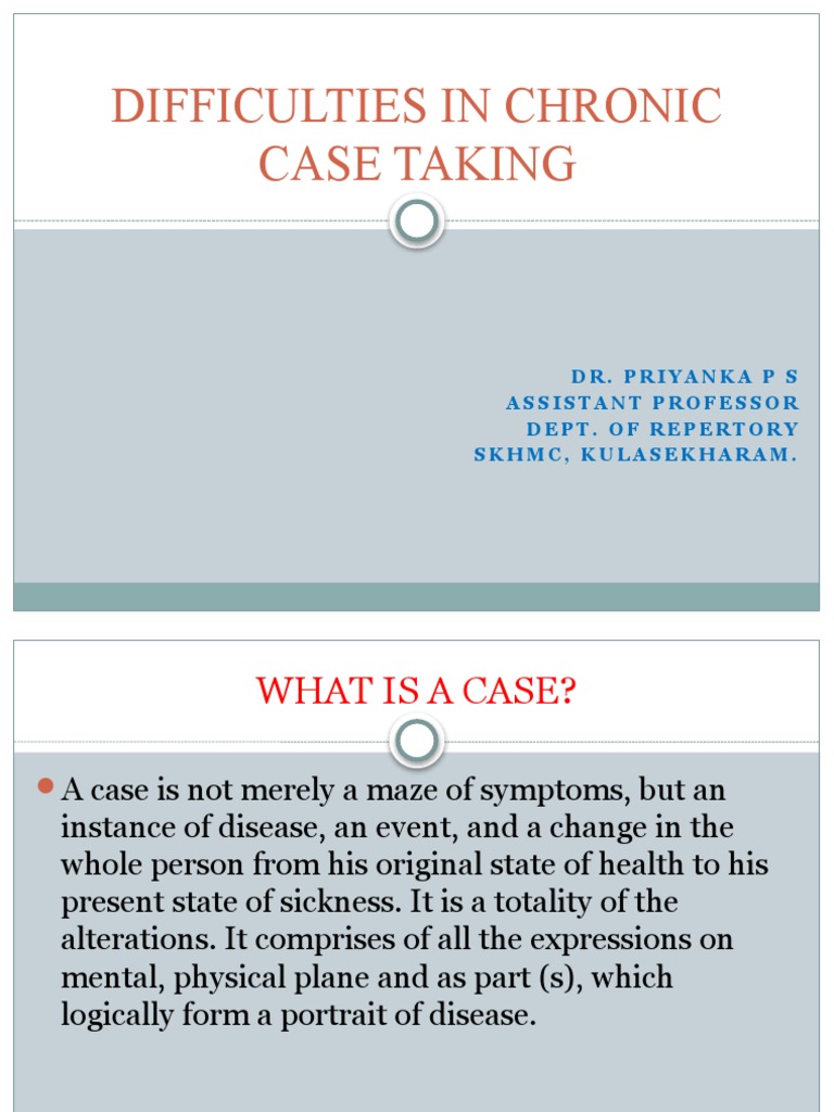 Challenges in Chronic Case Taking | PDF