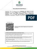Declaração de Matrícula: Declaramos para Os Devidos Fins Que FRANCISCO DE ASSIS DA SILVA