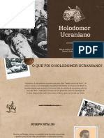 Holodomor Ucraniano: Maria Isabel, Pâmella, Gustavo, Giovanna, Daniel, Andre Vasques e Gabrielly