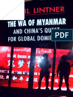 The Wa of Myanmar and China's Quest For Global Dominance