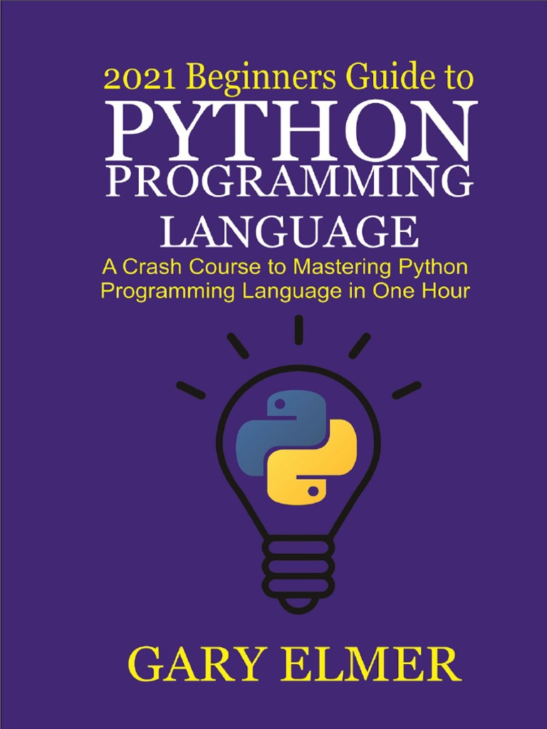 Python Programming Language A Crash Course To Mast | PDF | Control Flow ...