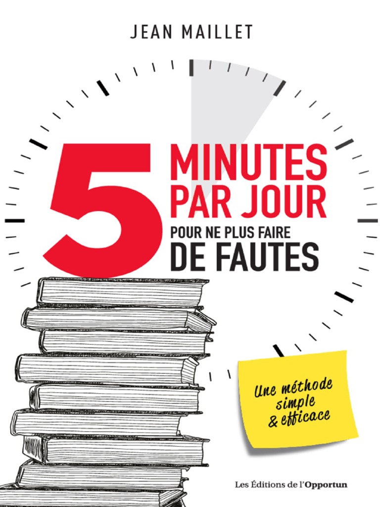 5 Minutes Par Jour Pour Ne Plus Faire de Fautes PDF Genre — free download