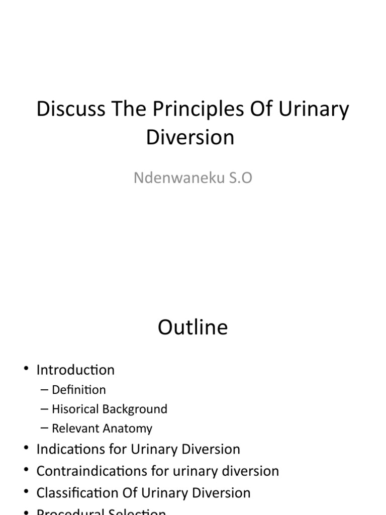 Discuss The Principles of Urinary Diversion PDF Urinary