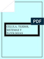 Celula, tejidos, patologias