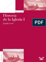 Historia de La Iglesia I. Antigüedad y Edad Media (Joseph Lortz) (Z-Library)