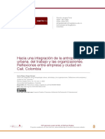 Hacia Una Integración de La Antropología Urbana, Del Trabajo y Las Organizaciones. Reflexiones Entre Empresa y Ciudad en Cali, Colombia