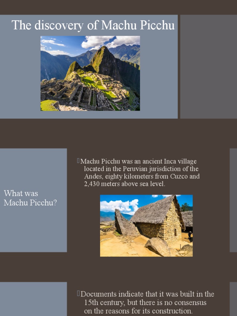 The Discovery of Machu Picchu Xd | PDF