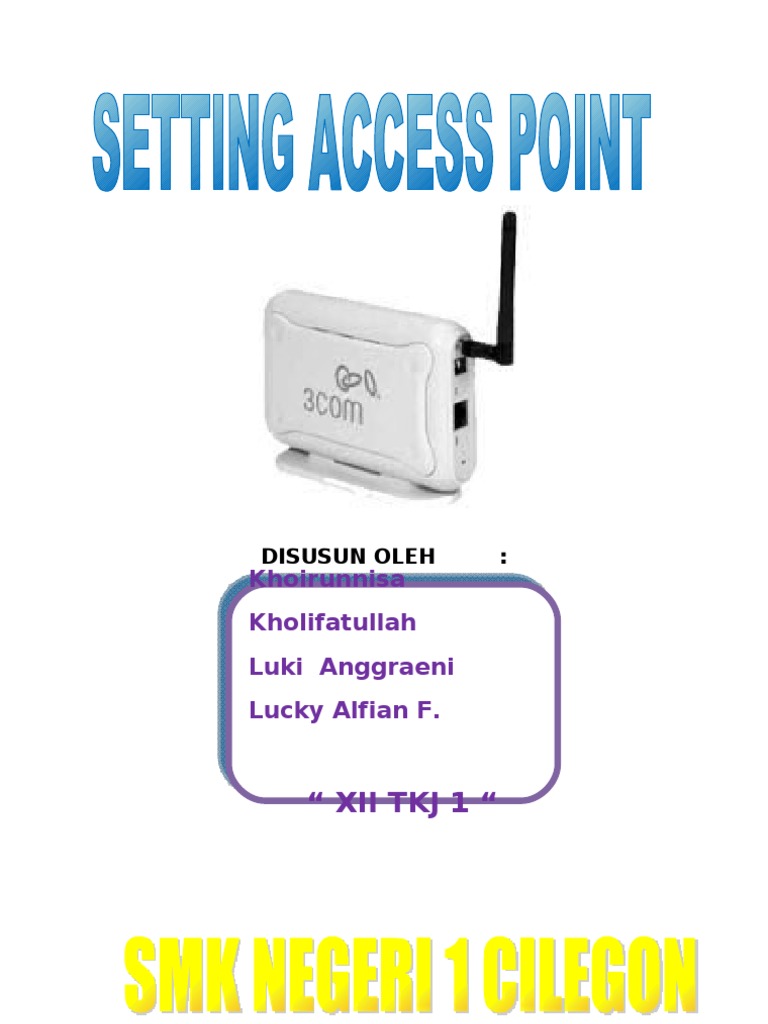 SETTING ACCESS POINT (AP)