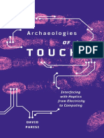 Archaeologies of Touch Interfacing With Haptics From Electricity To Computing (Parisi Harlan, David) (Z-Library)