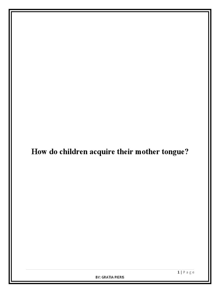 How do children acquire their mother tongue pdf speech first language