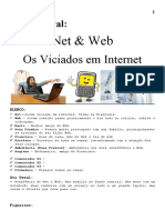 Peça Teatral - Net & Web - Os Viciados em Internet