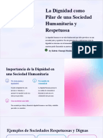 La Dignidad Como Pilar de Una Sociedad Humanitaria y Respetuosa