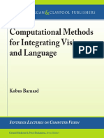 Computational Methods For Integrating Vision and Language: Kobus Barnard