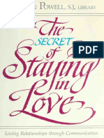 The Secret of Staying in Love Loving Relationships Through Communication (Powell, John Joseph, 1925) (Z-lib.org)