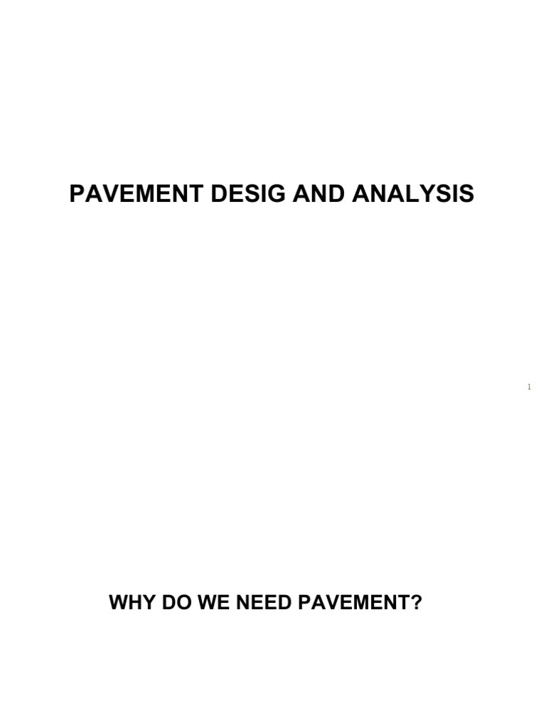 Pavement Design and Analysis Guide | PDF | Road Surface | Concrete